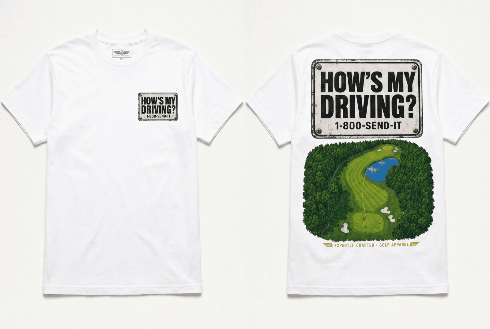How's My Driving? Tee